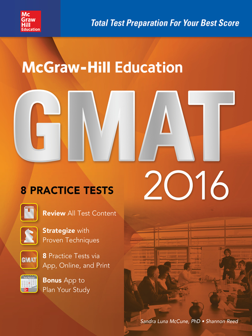 Title details for McGraw-Hill Education GMAT 2016 by Sandra Luna McCune - Available